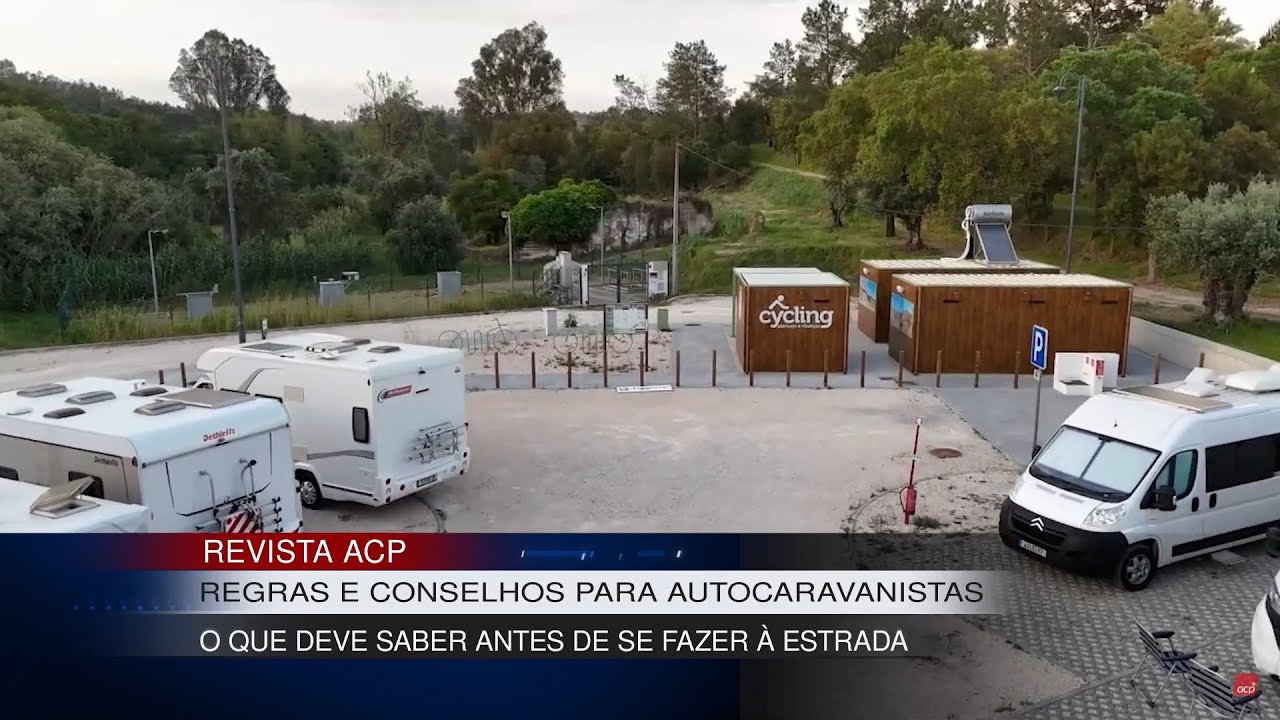 Autocaravanas: o que precisa de saber antes de viajar