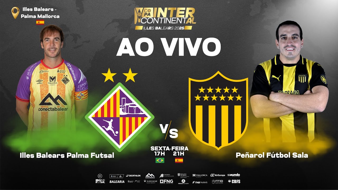 Copa Intercontinental de Futsal 2025 - Palma Futsal (ESP) x Pe&ntilde;arol Futsal (URU)
