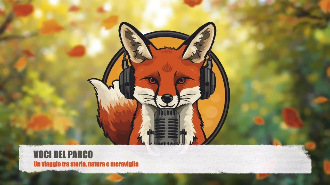 Il Parco tra Natura, Storia e meraviglia