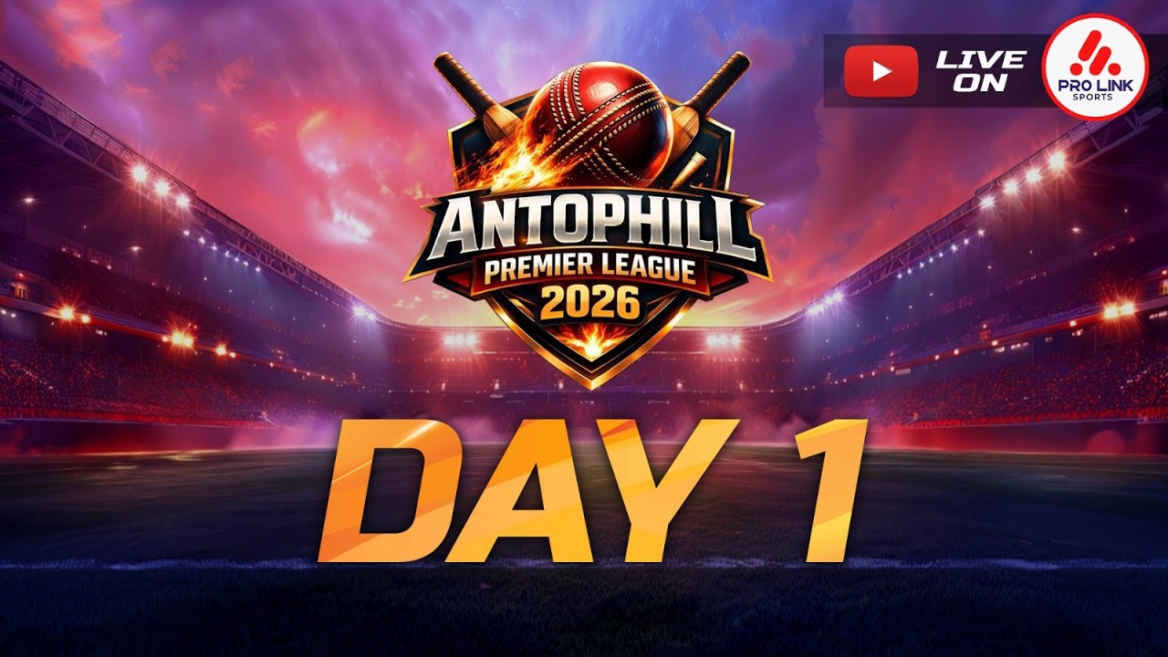 ANTOPHILL PREMIER LEAGUE 2026 | DAY 1 | SEASON 7 |