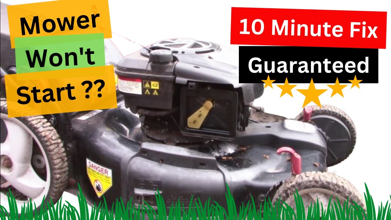 FIX any LAWN MOWER in 10 Minutes or less - GUARANTEED !!