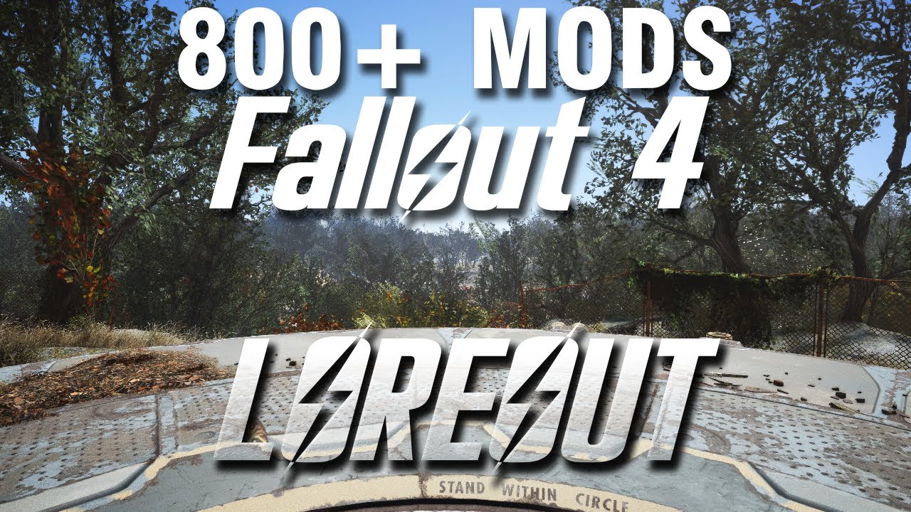 Fallout 4 with 800+ Mods - LOREOUT Part 2