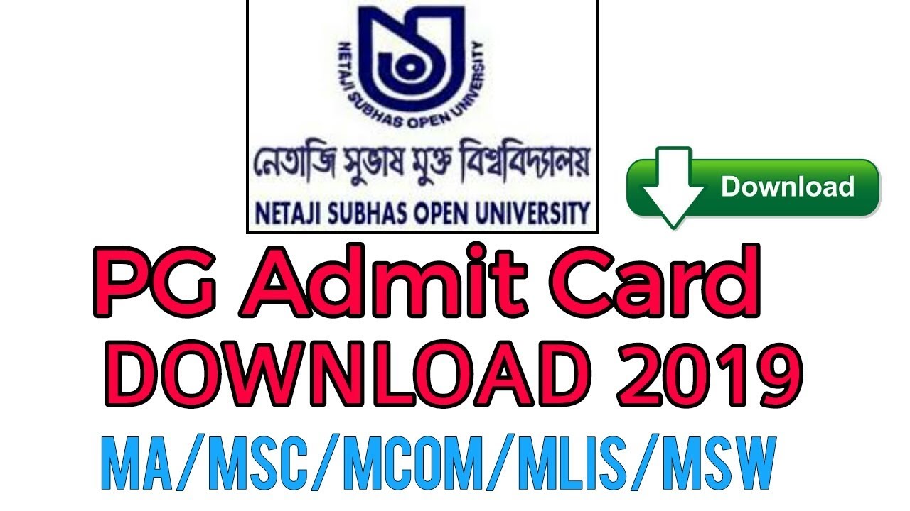 How to Download  nsou pg admit card 2019//