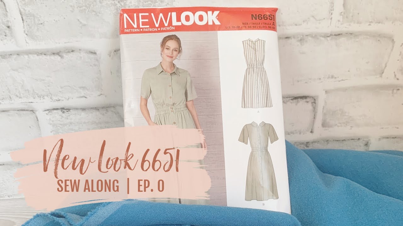 New Look 6651 Shirtdress Sew Along  |  Ep  0  |  Sizing, Alterations, & Cutting Fabric