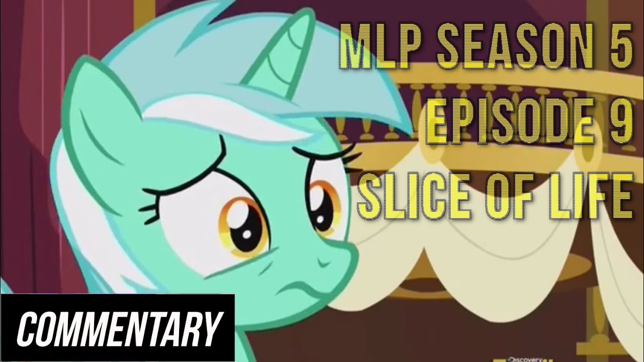 [Blind Commentary] My Little Pony: Friendship is Magic Season 5 Episode 9 - 