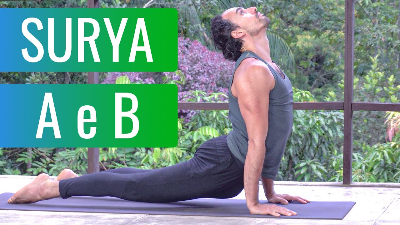 🌞 Saudação ao Sol A e B ou Surya Namaskar A e B | COMPLETO, COM SALTOS.