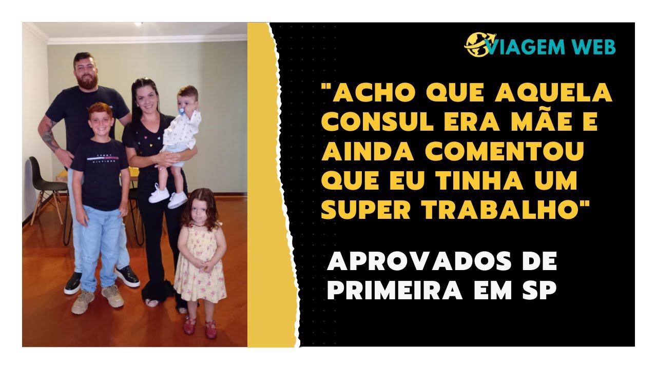 VISTO APROVADO DE FAMILIA - VIAGEMWEB