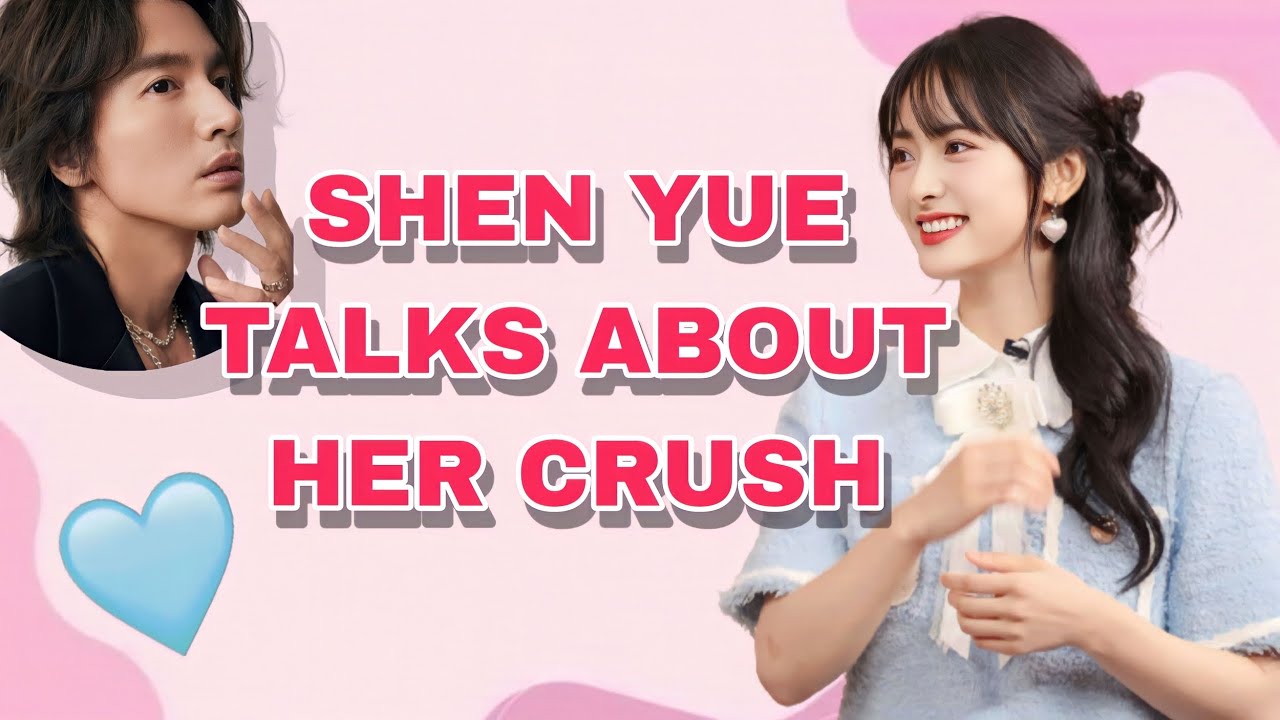 Shen Yue talks about her crush | Jerry Yan replies to messages slowly