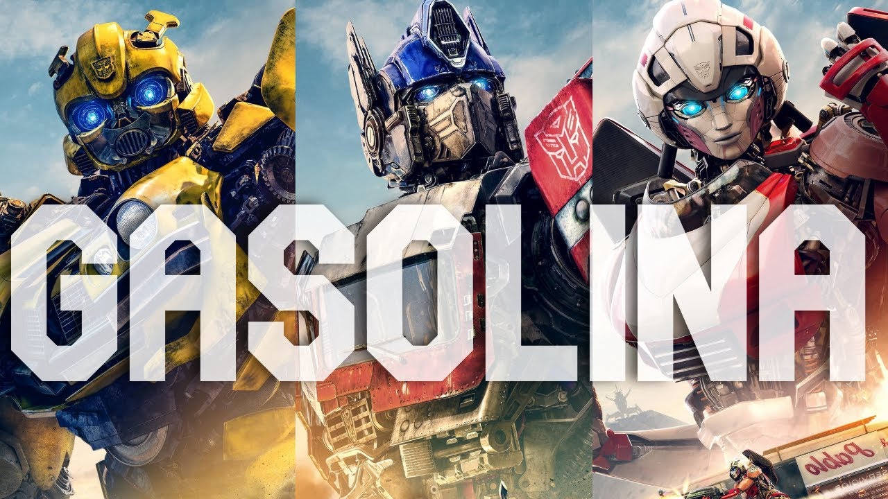 Transformers || Gasolina