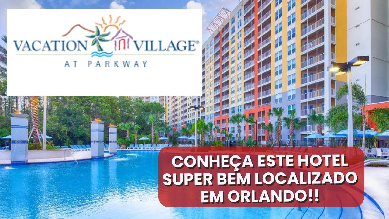 VACATION VILLAGE AT PARKWAY ORLANDO&nbsp;- TOUR COMPLETO NESTE HOTEL SUPER BEM LOCALIZADO EM ORLANDO