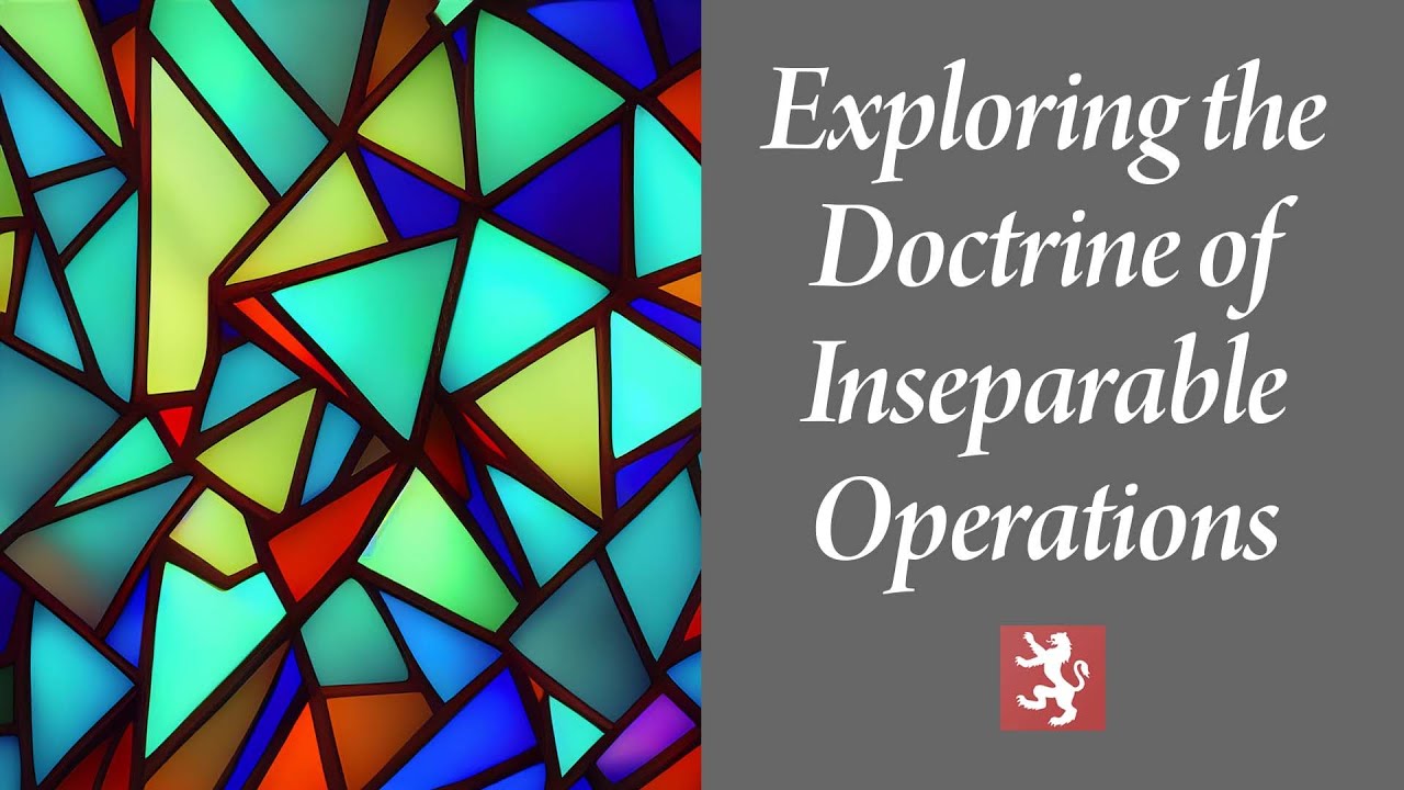 Adonis Vidu | Exploring the Doctrine of Inseparable Operations