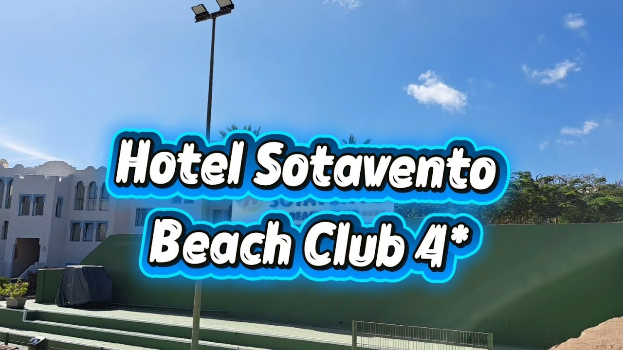 Hotel Sotavento Beach Club 4* Costa Calma Fuerteventura 