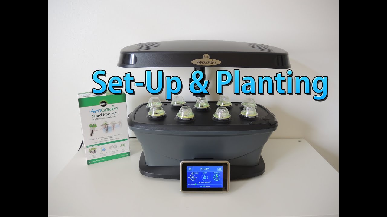 Aero Garden - Set-Up and Planting a Gourmet Herb Garden