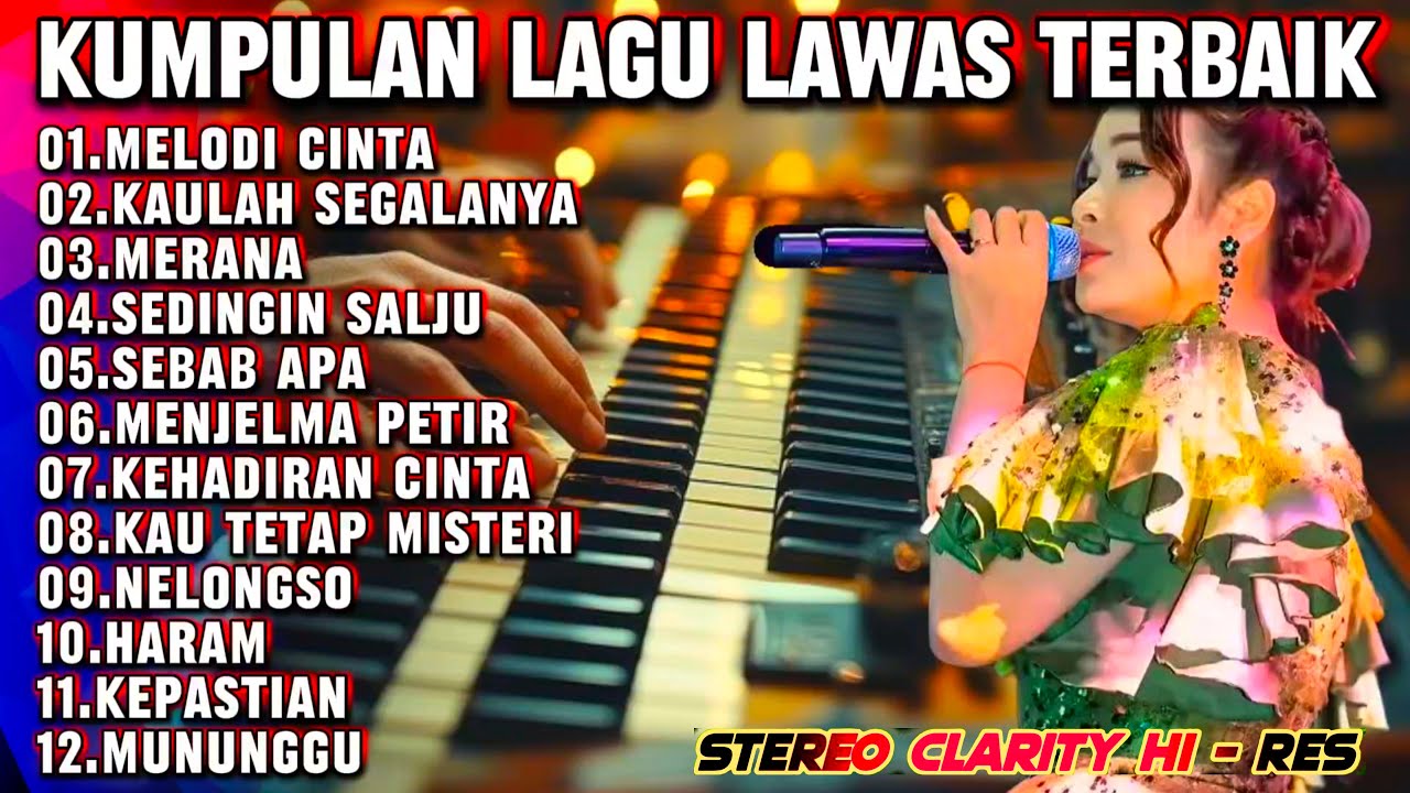 DANGDUT ORGEN TUNGGAL LAGU PILIHAN MERANA - KOLEKSI LAGU LAWAS PILIHAN TERLARIS DI HAJATAN ELEKTUN