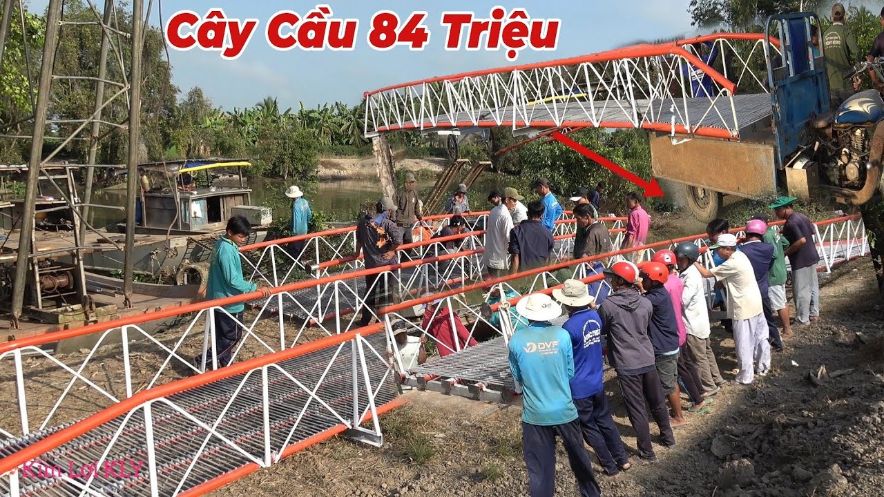 Người Dân Miền Tây Làm Cầu Sắt, Dài Hơn 30 Mét Chỉ Có 84 Triệu.Quá Chất Lượng.