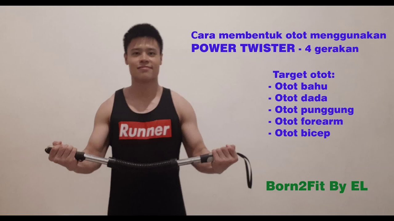 Cara Latihan Otot Menggunakan Power Twister - Power Twister Workout