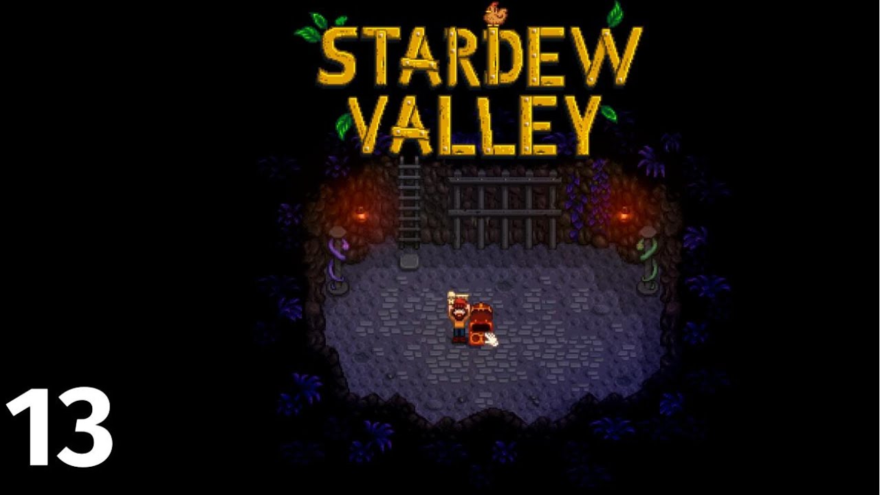 We Hit Rock Bottom, But In A Good Way? | Stardew Valley Part #13