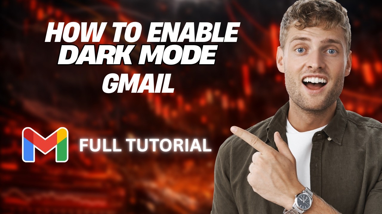 How to Enable Dark Mode Gmail [2026 Full Guide]