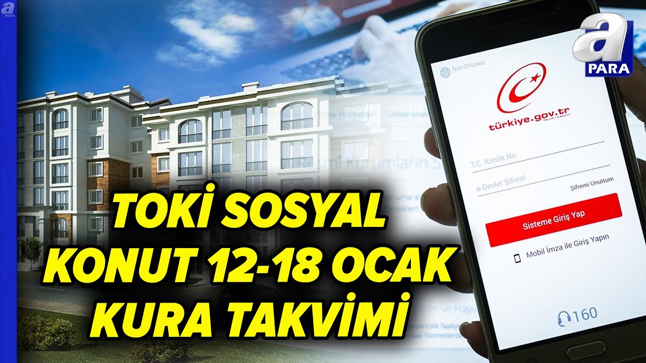 TOKİ 500 Bin Sosyal Konut Projesinde Bu Hafta Kura &Ccedil;ekiminin Yapılacağı İller Belli Oldu | A Para