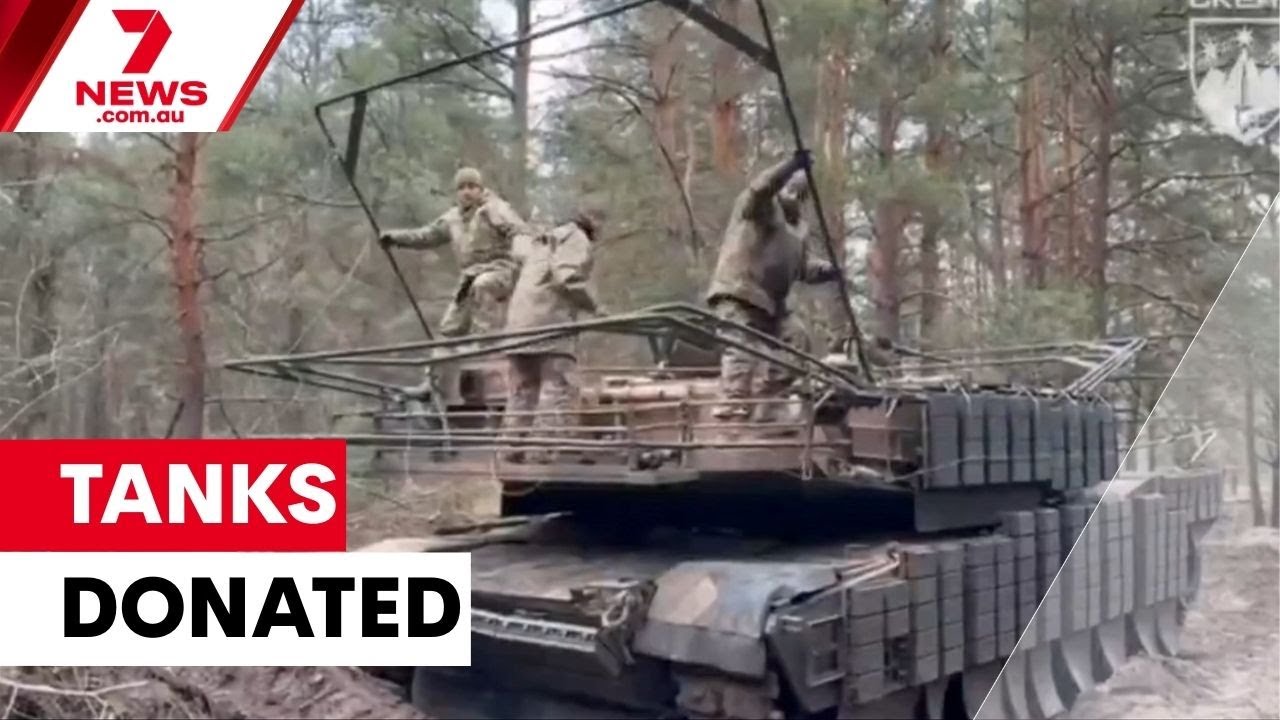 Australia tanks donated to the front line of Ukraine-Russia war | 7NEWS