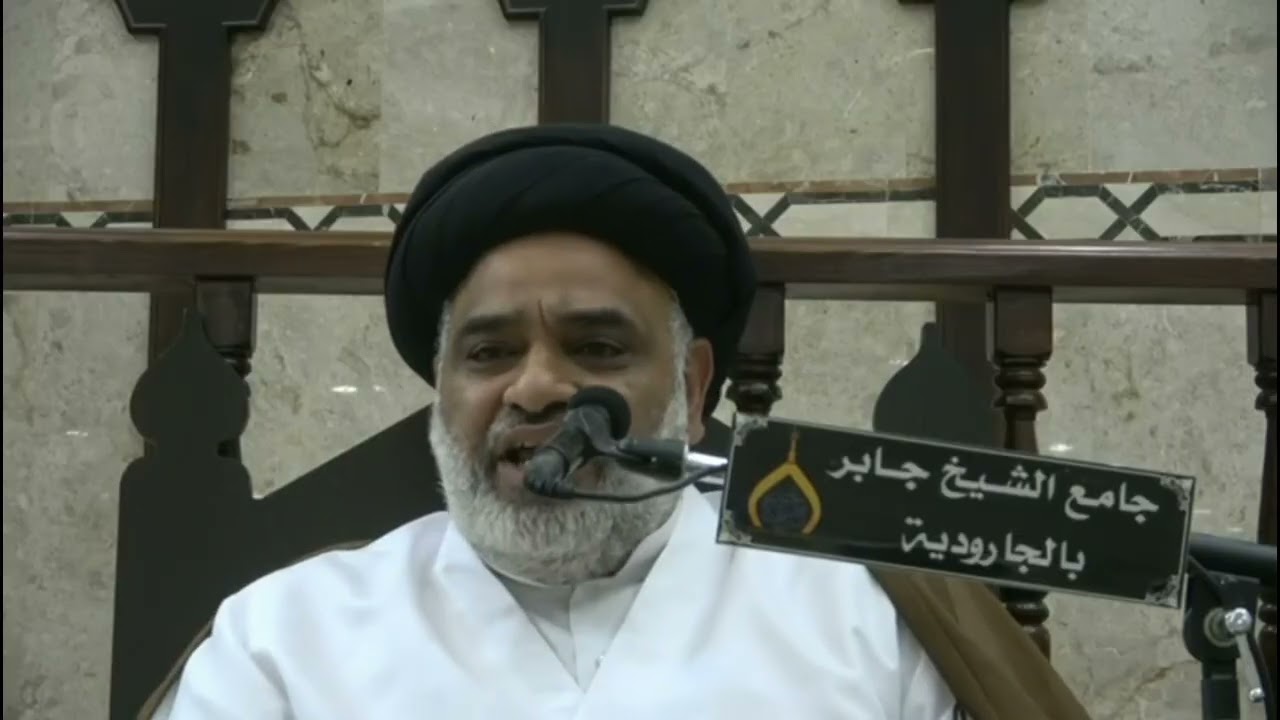 حديث الجمعة - سماحة السيد حسن السادة 
