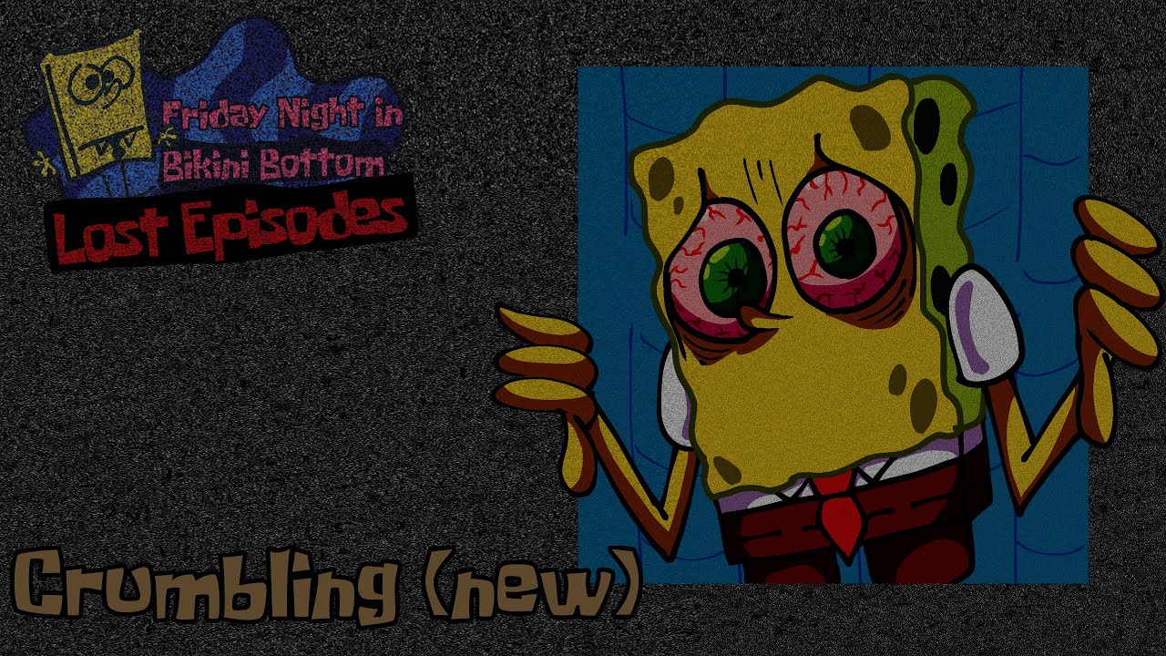 Friday Night In Bikini Bottom: LOST EPISODES OST - Crumbling (NEW VERSION)