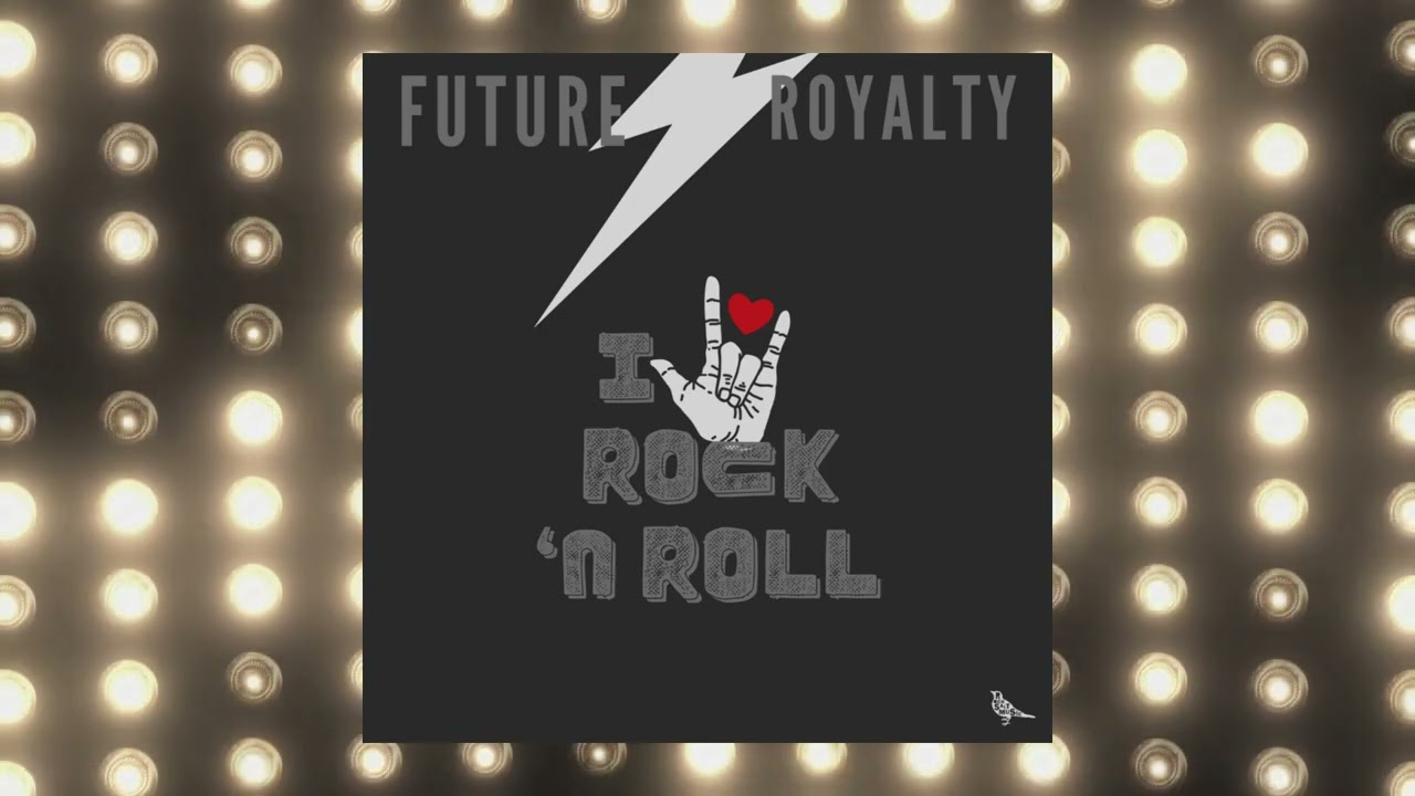 Future Royalty - I Love Rock 'N Roll | Joan Jett & The Blackhearts / Arrows Cover (Official Video)