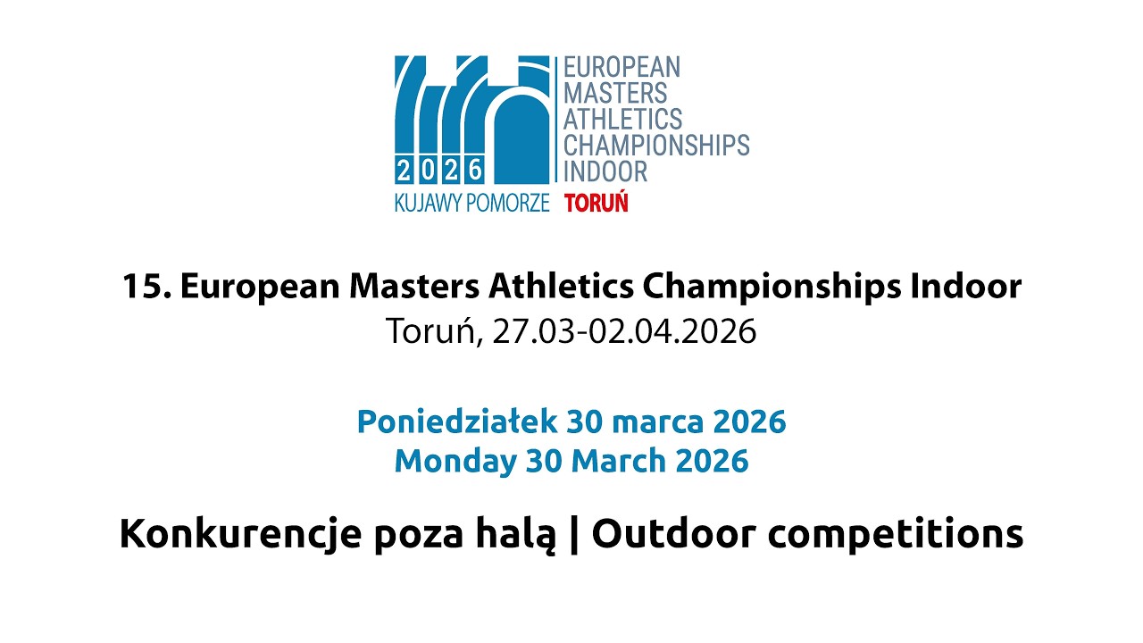 Konkurencje poza halą/Outdoor competitions | 30.03.2026