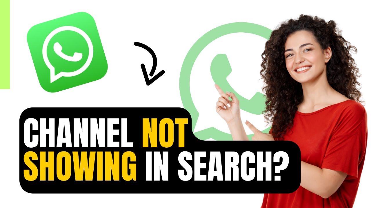 How to fix WhatsApp channel not showing in search (Full Guide)