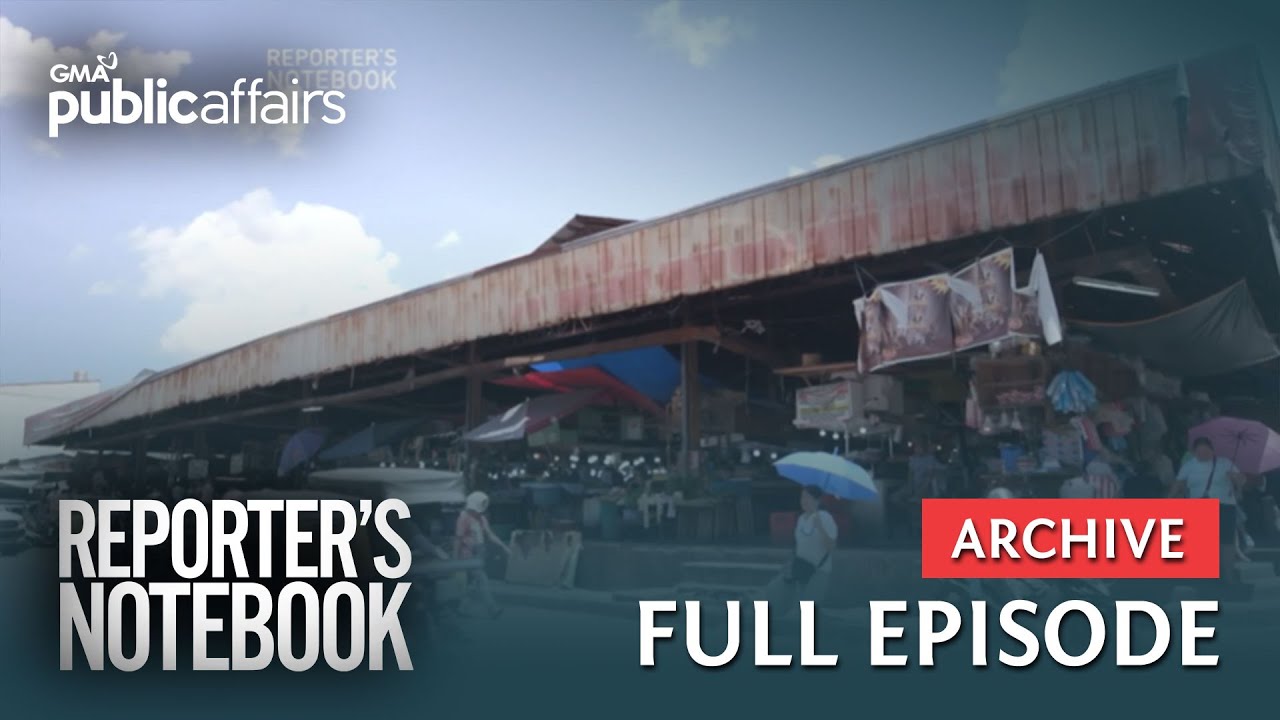 Mga ginawang proyekto sa pamilihan, &lsquo;di nagagamit (Full Episode) | Reporter&rsquo;s Notebook