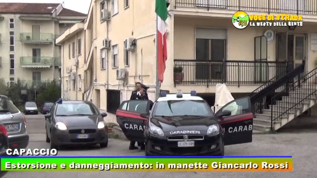 Voce di Strada- Capaccio, in manette per estorsione e danneggiamento Giancarlo Rossi