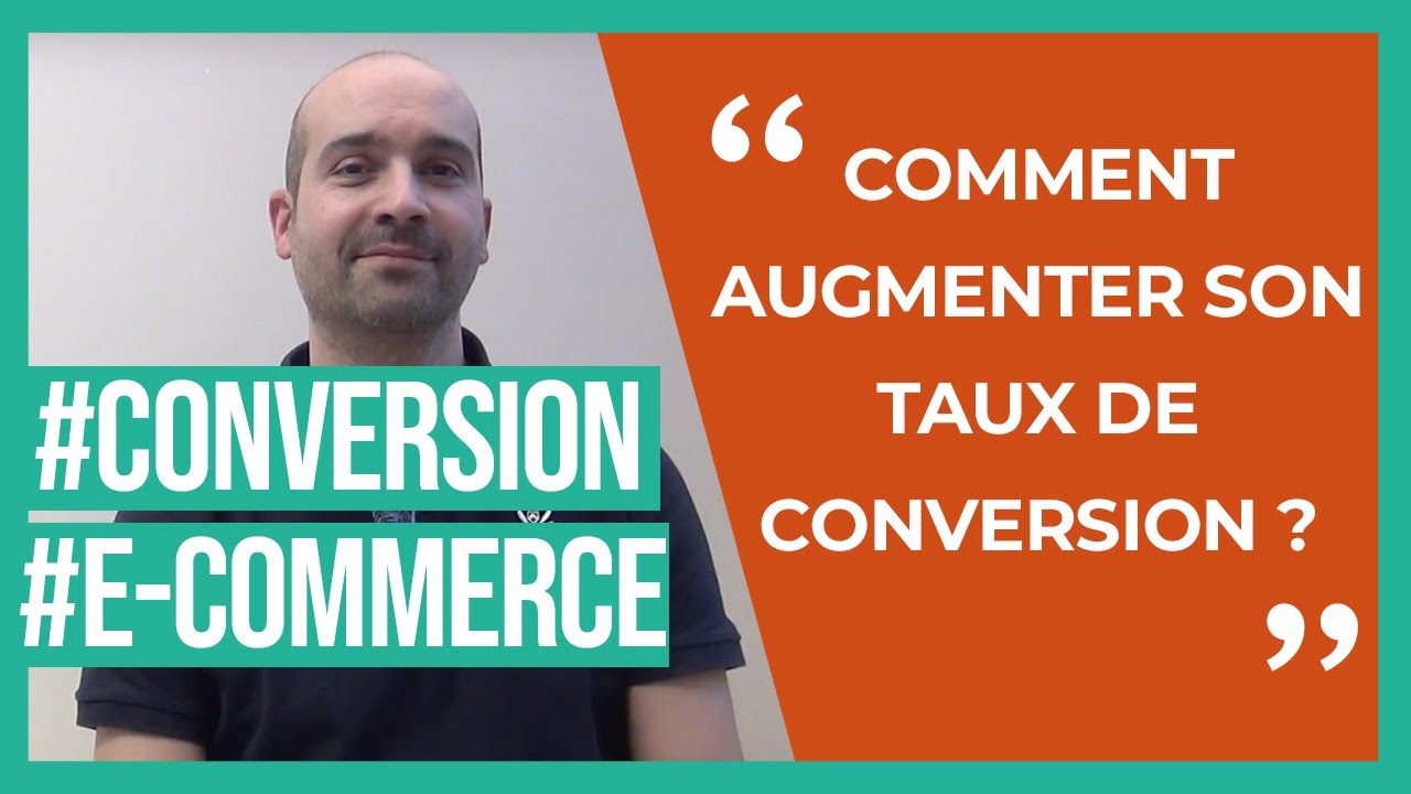 Comment augmenter son taux de conversion ?