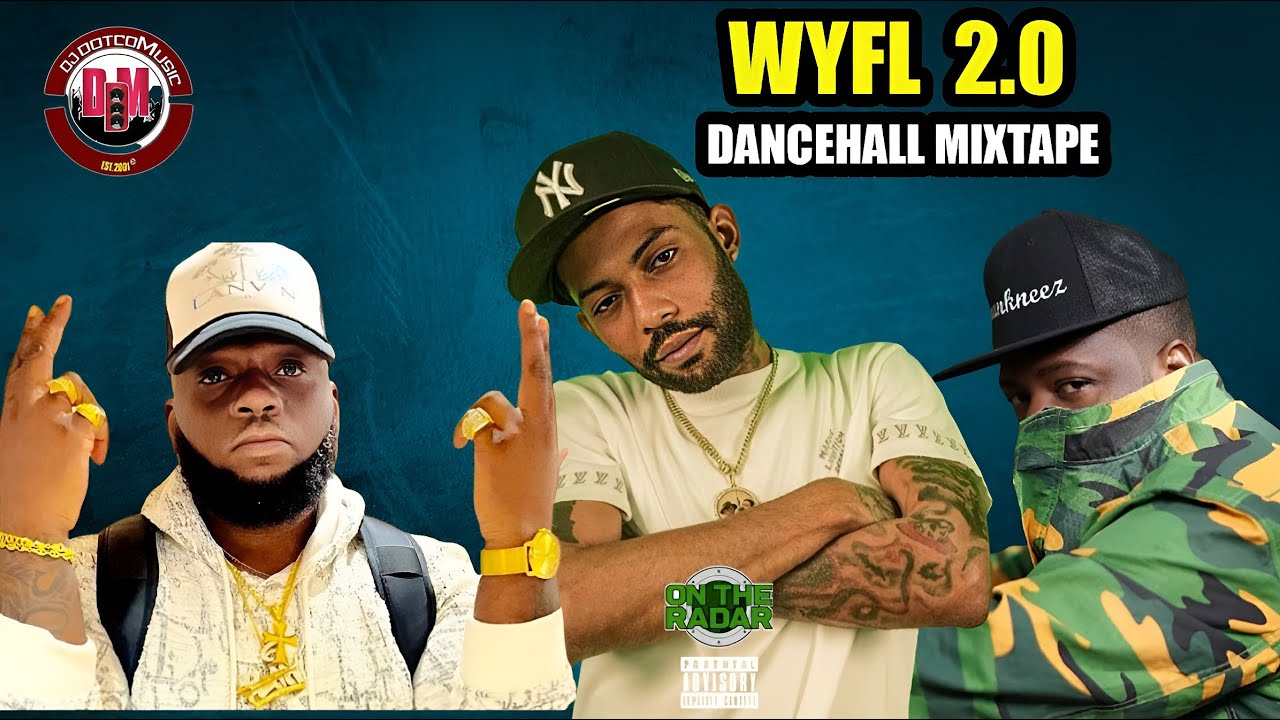 2026 New Dancehall Mix (WYFL 2.0) [ Skippa, Vybz Kartel, Valiant, Chronic Law, Diestro & More