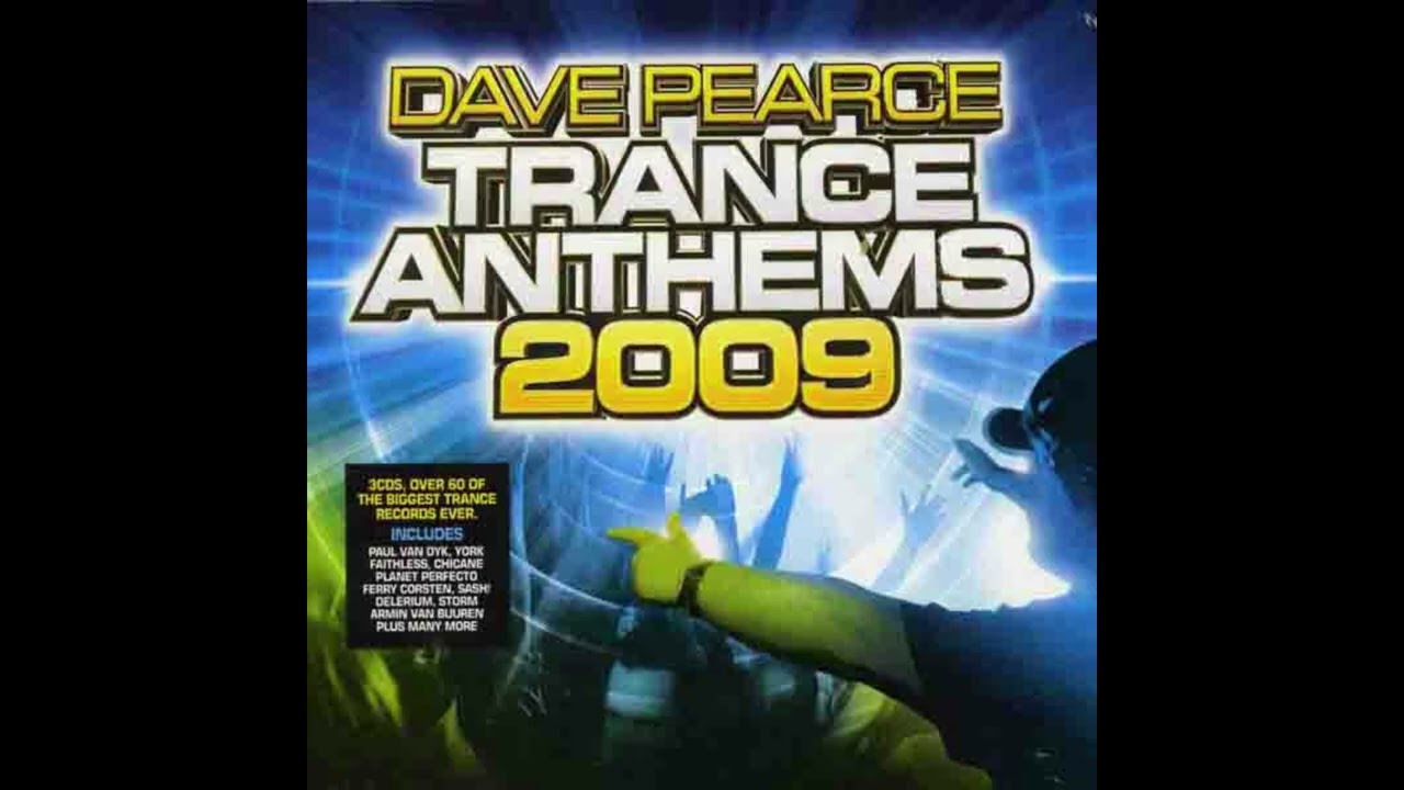 Dave Pearce - Trance Anthems 2009 CD1 (2009)