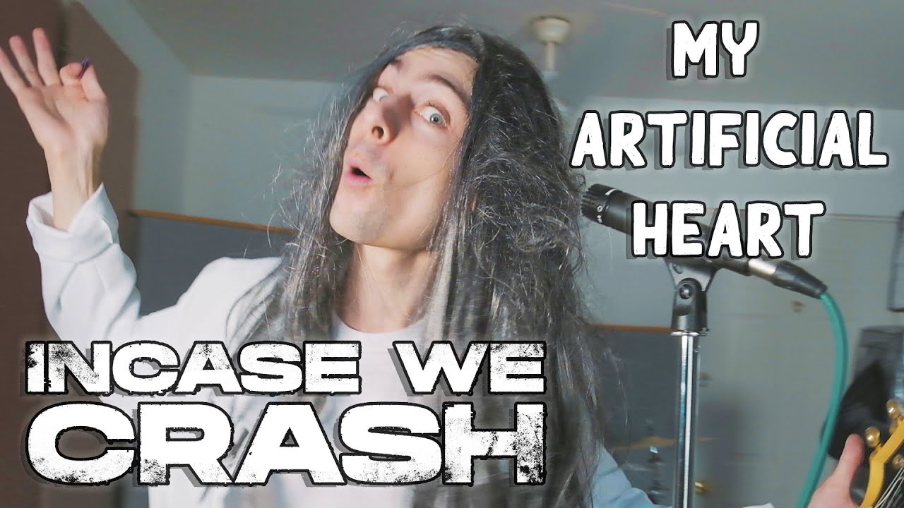 Incase We Crash - My Artificial Heart (Official Music Video)