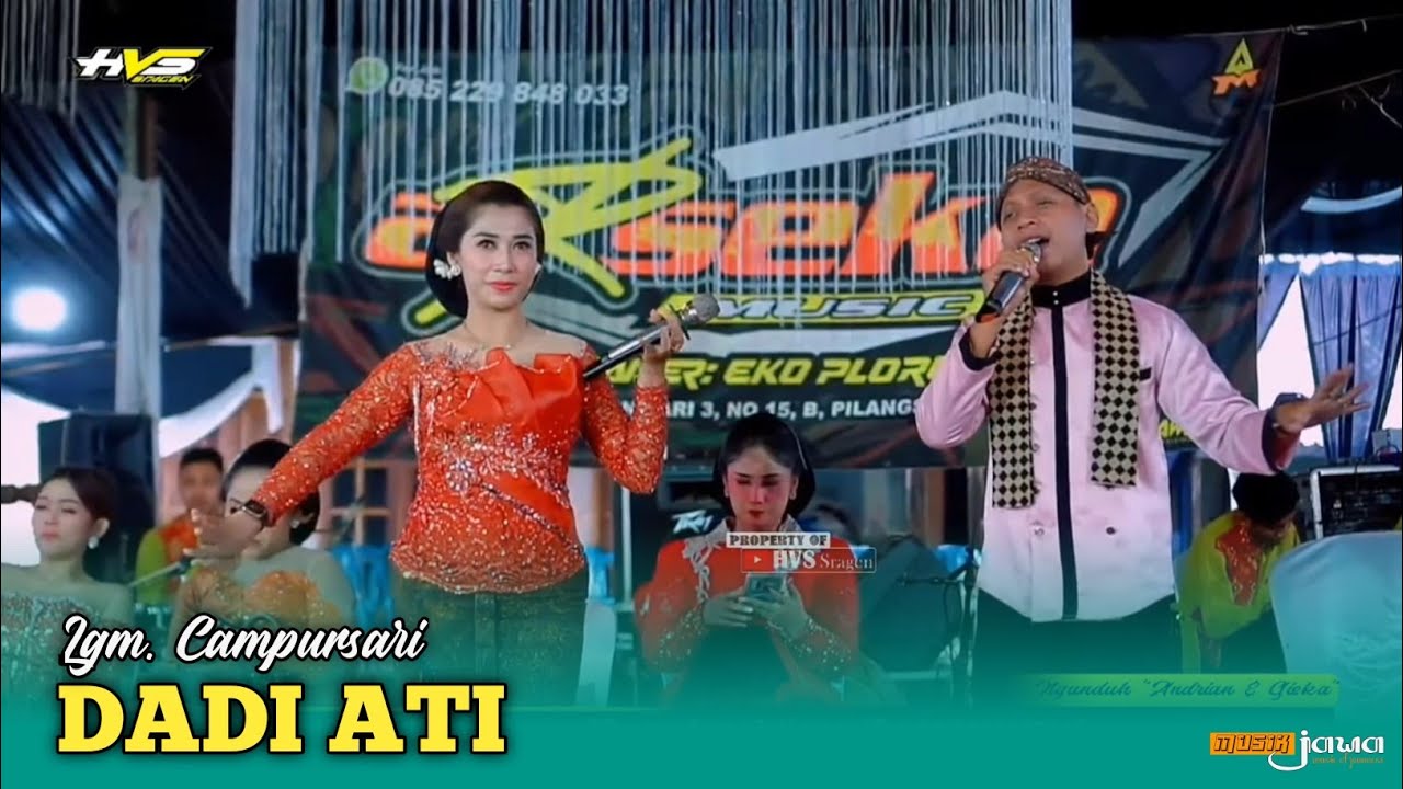 Lgm. Campursari Dadi Ati  - Arseka Music || HVS Sragen