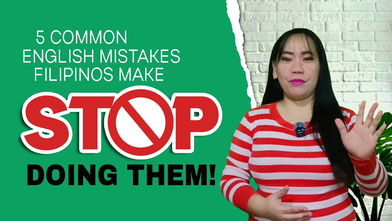 🤔❓ENGLISH COMMON ERRORS   |  5 Common English Mistakes Filipinos Make 