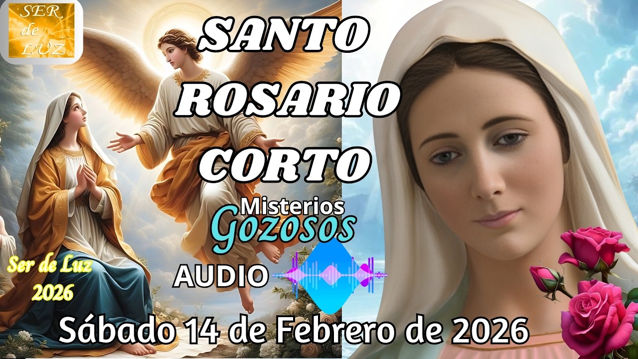 Santo Rosario Corto de Hoy Sábado 14 de Febrero de 2026 