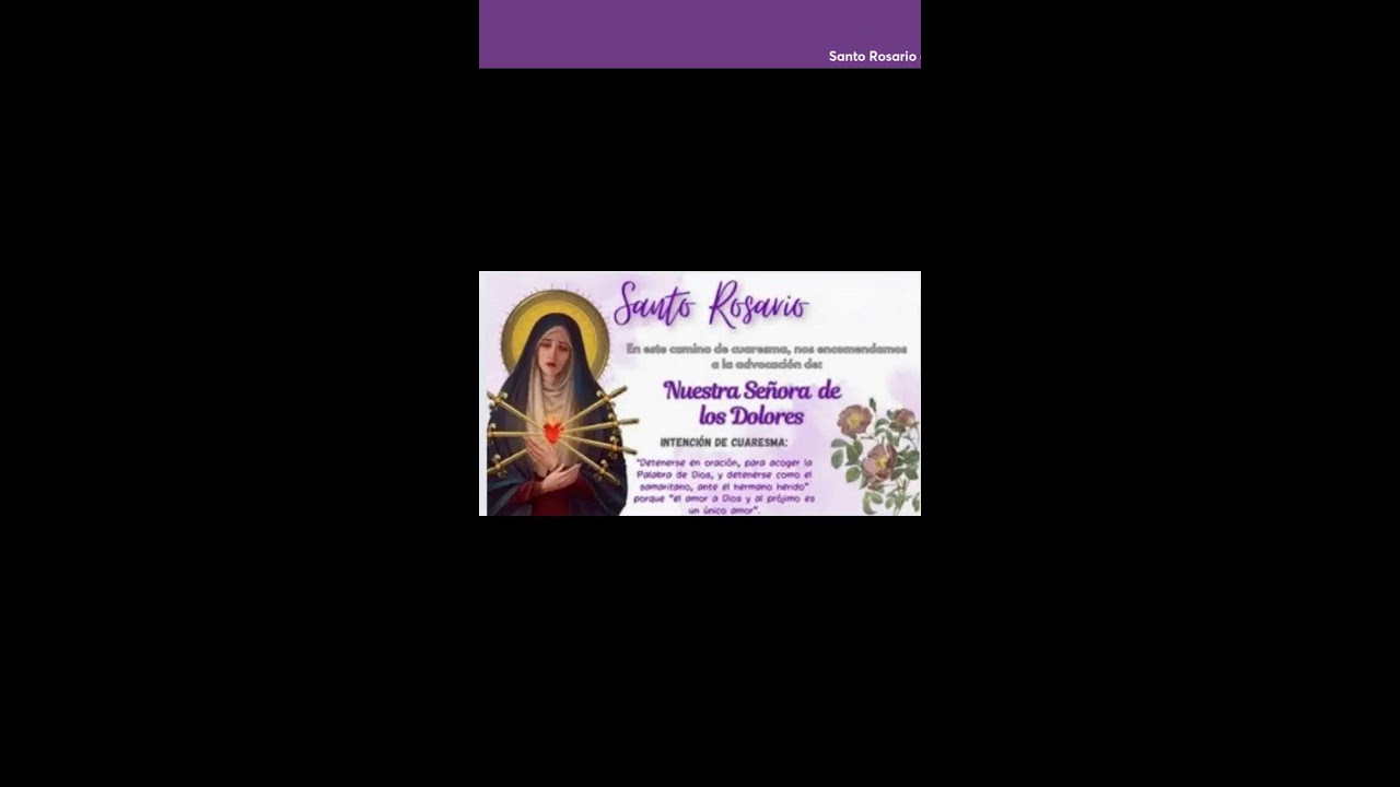Santo Rosario de Cuaresma 💜🙏 📱