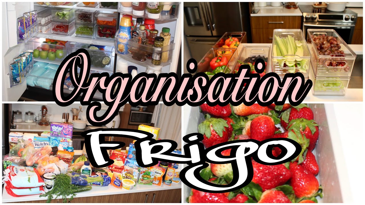 ORGANISATION NETTOYAGE DE MON FRIGO | MEAL PREP | ASTUCES RANGEMENT | REFRIGERATOR ORGANIZATION