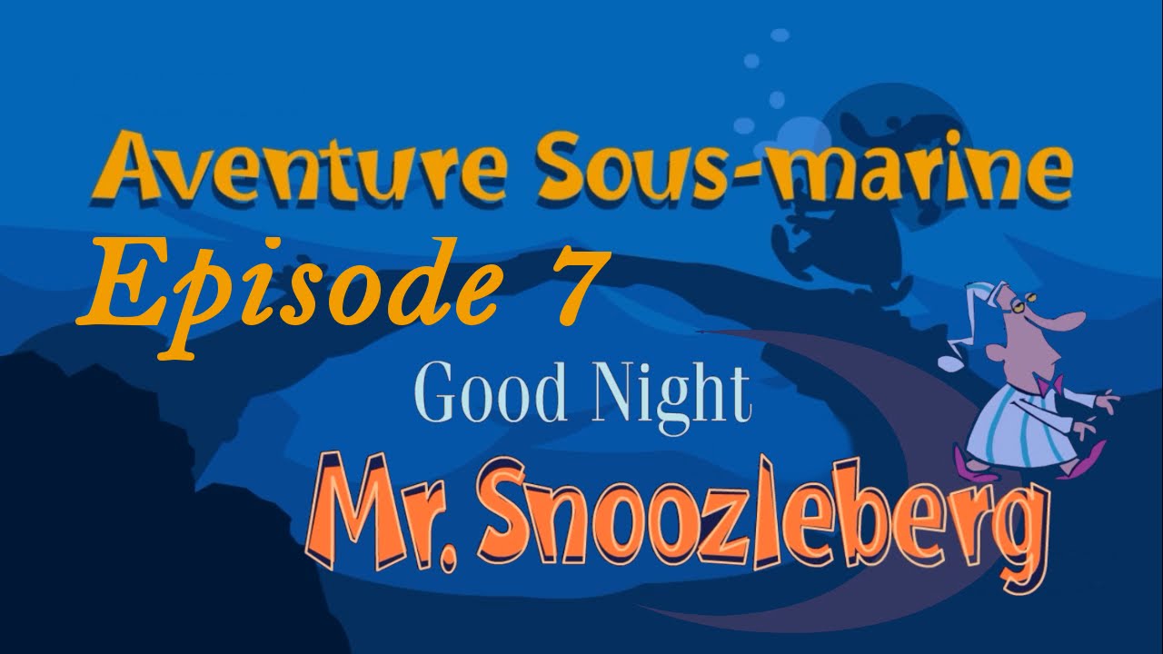 Прохождение Good Night Mr. Snoozleberg Ep. 7 - Aventure Sous-marine