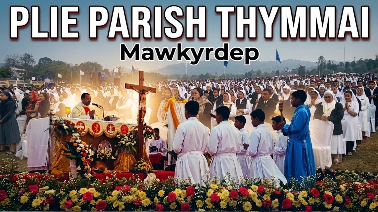 Plie Parish thymmai ka Shillong Diocese Ha Maw kyrdep
