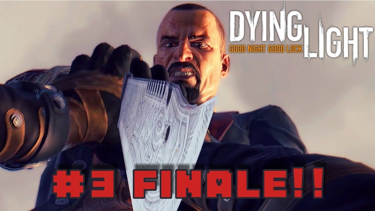 🔴The LEGENDARY FACE-OFF!! | Dying Light FINALE🔴