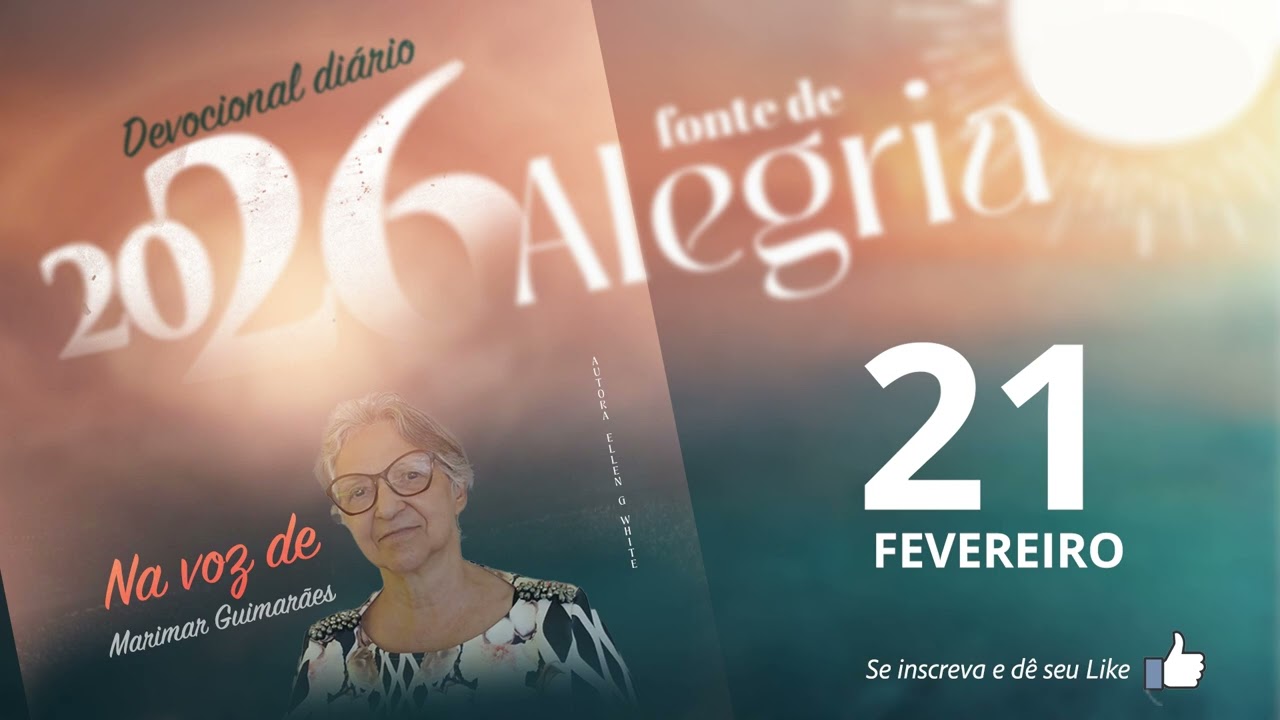 MEDITAÇÃO DIÁRIA 21 DE FEVEREIRO  DEUS SE AGRADA DAQUELES QUE FAZEM A SUA VONTADE