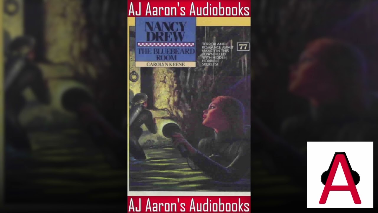 Nancy Drew Book 77 The Bluebeard Room Full Unabridged Audiobook