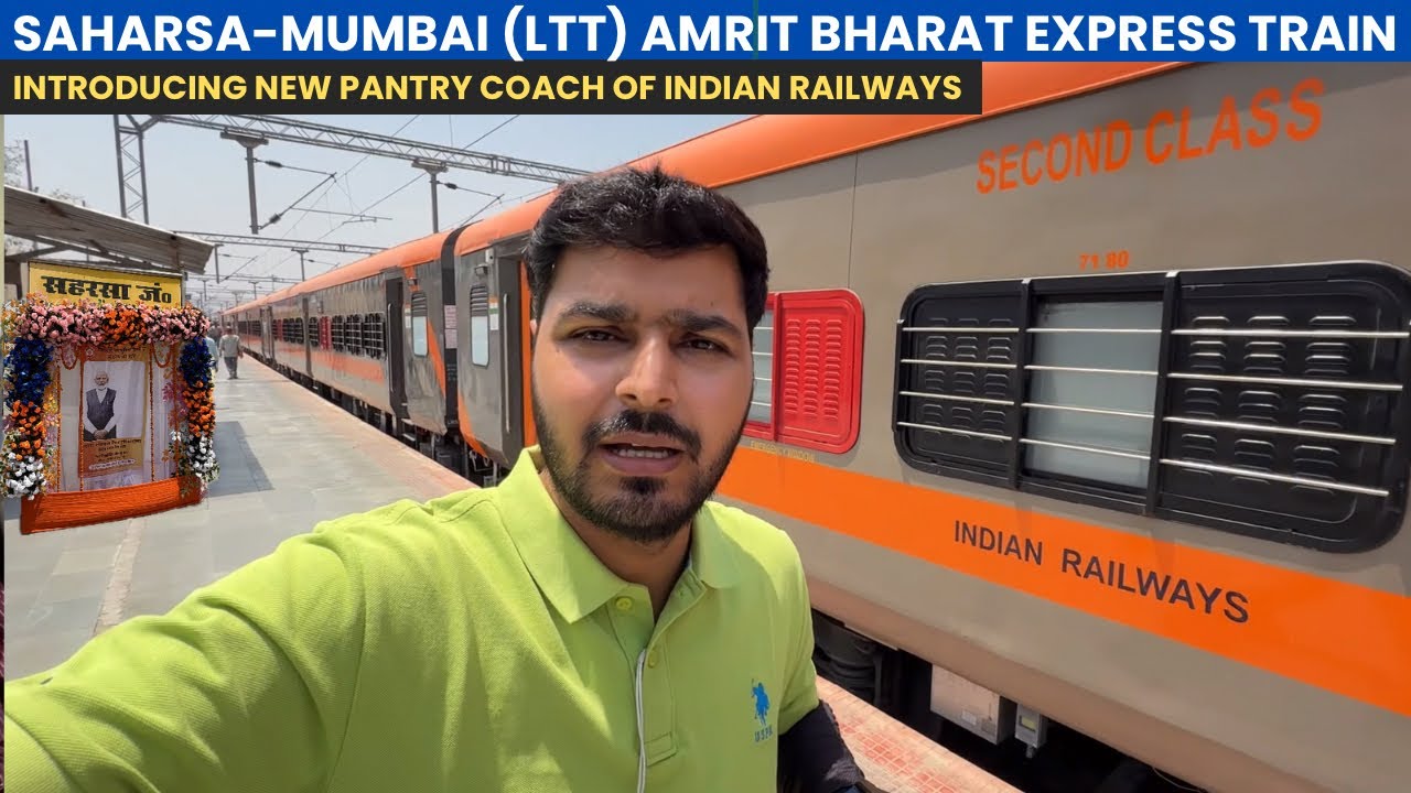 Saharsa-LTT Mumbai Amrit Bharat Exp train Journey with New Non AC Pantry of Indian railways