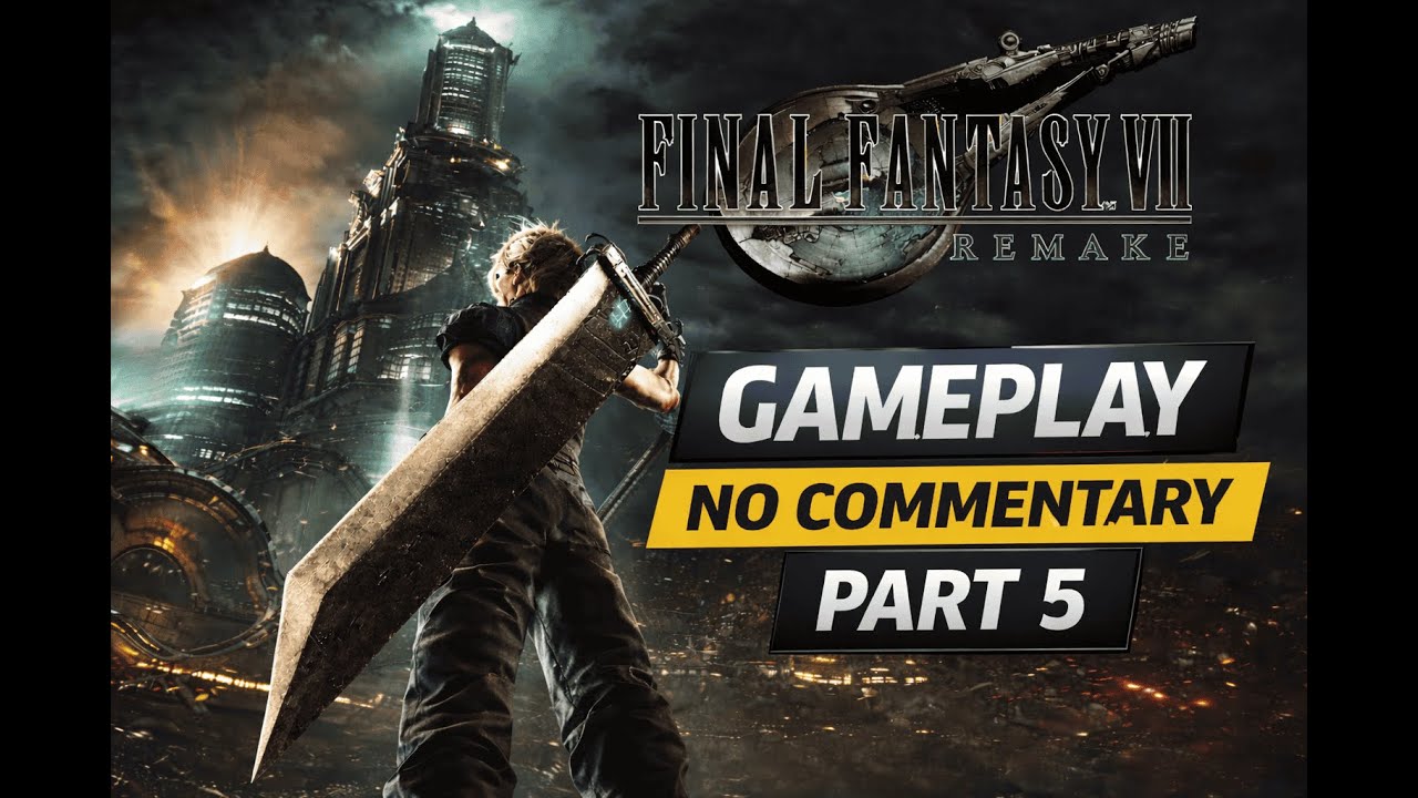 Final Fantasy VII Remake – Full Gameplay | No Commentary