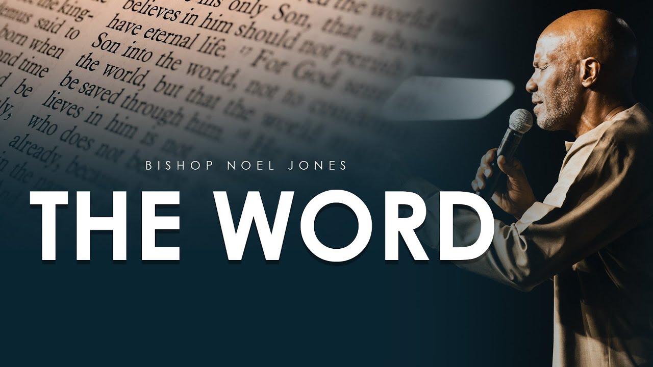 Bishop Noel Jones - THE WORD - December 21, 2025
