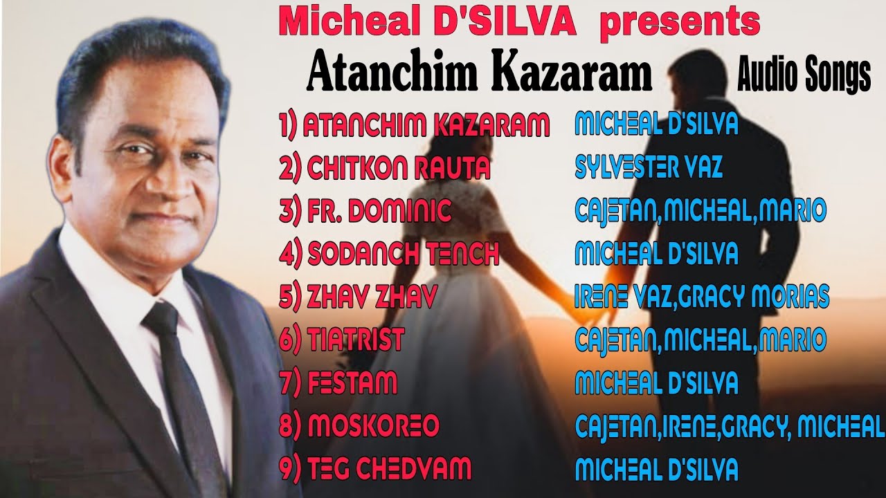 Atanchim Kazaram || Michael D'silva || Audio Album