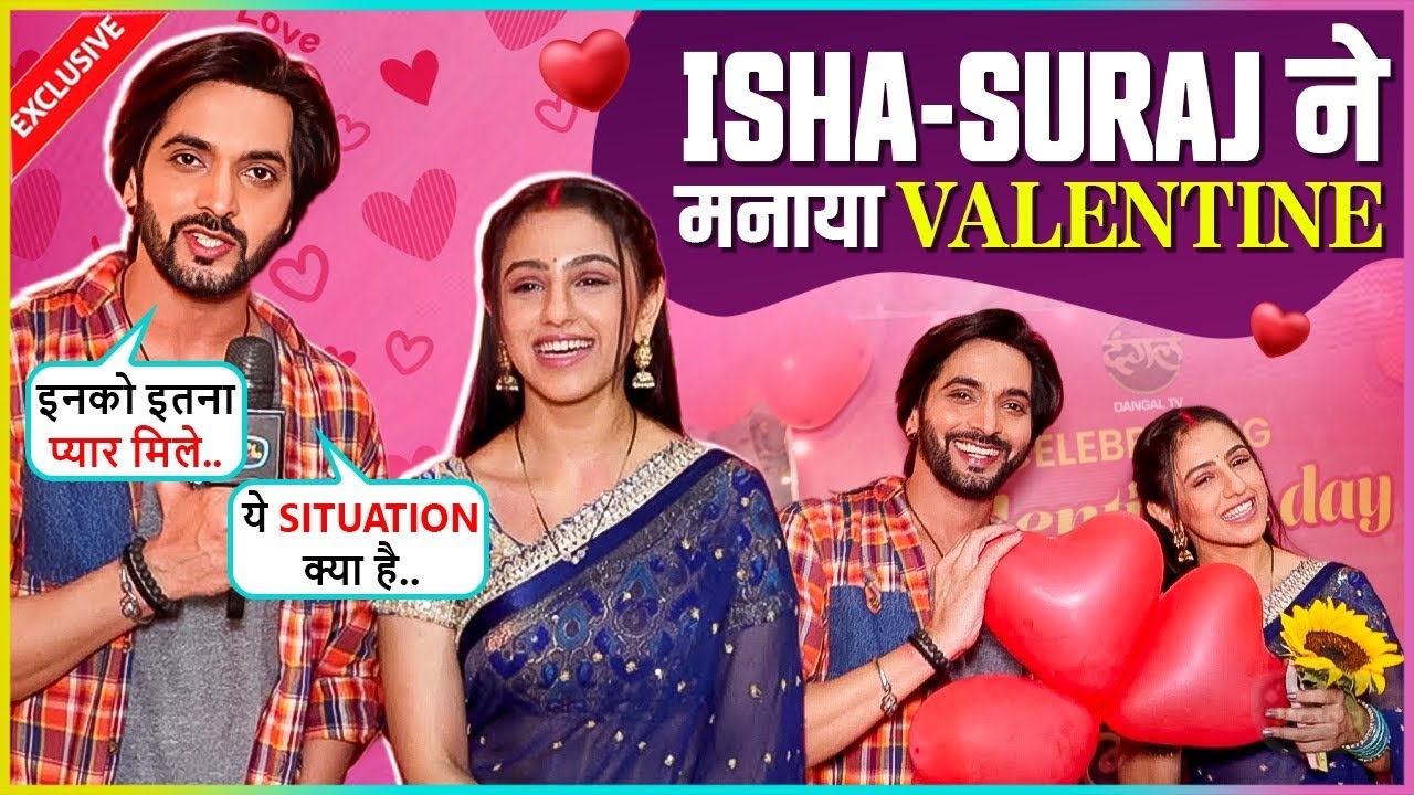 Isha-Suraj Huye Ekdusre Par Fida, Pyaar Se Manaya Valentine Day | Exclusive